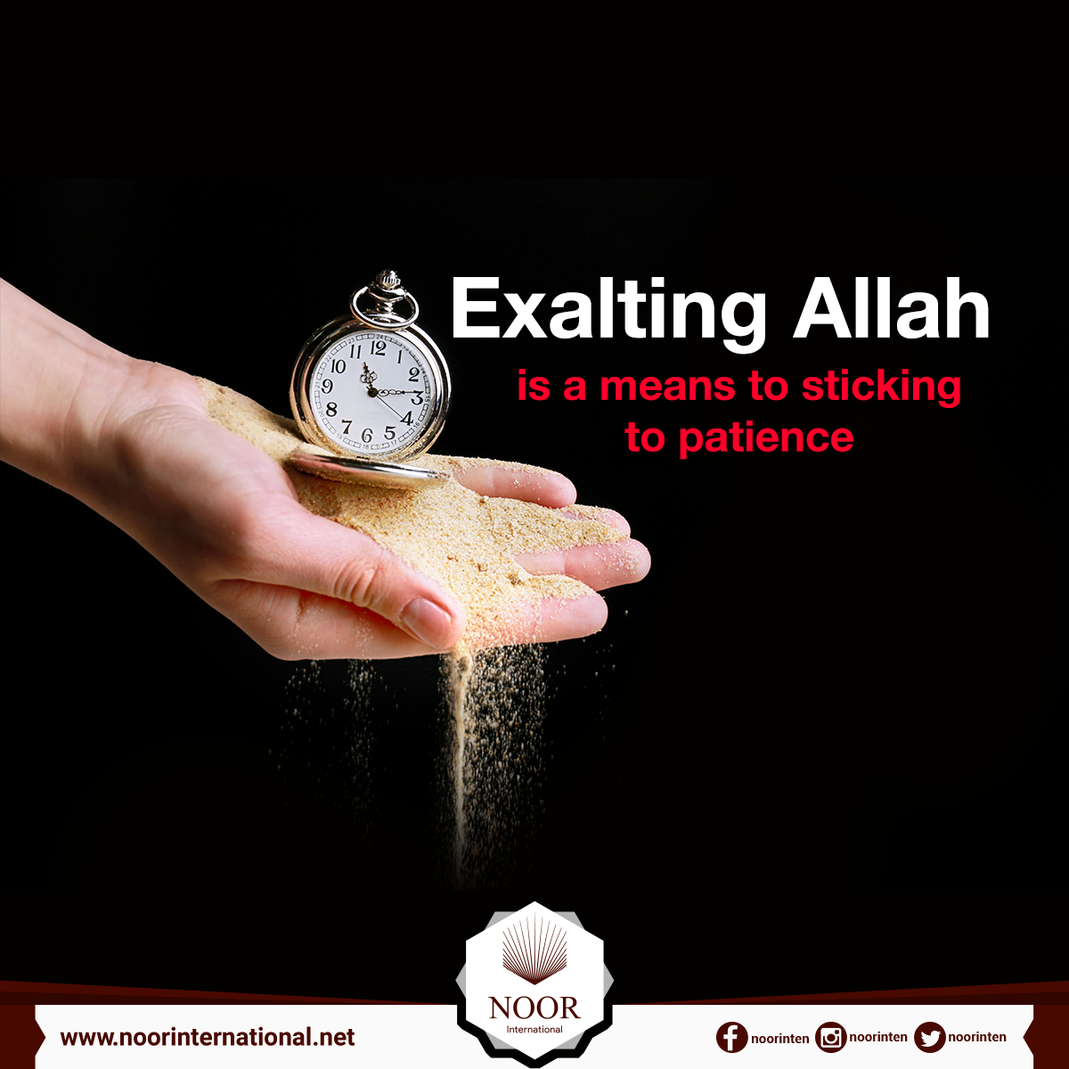 Exalting Allah is a means to sticking to patience