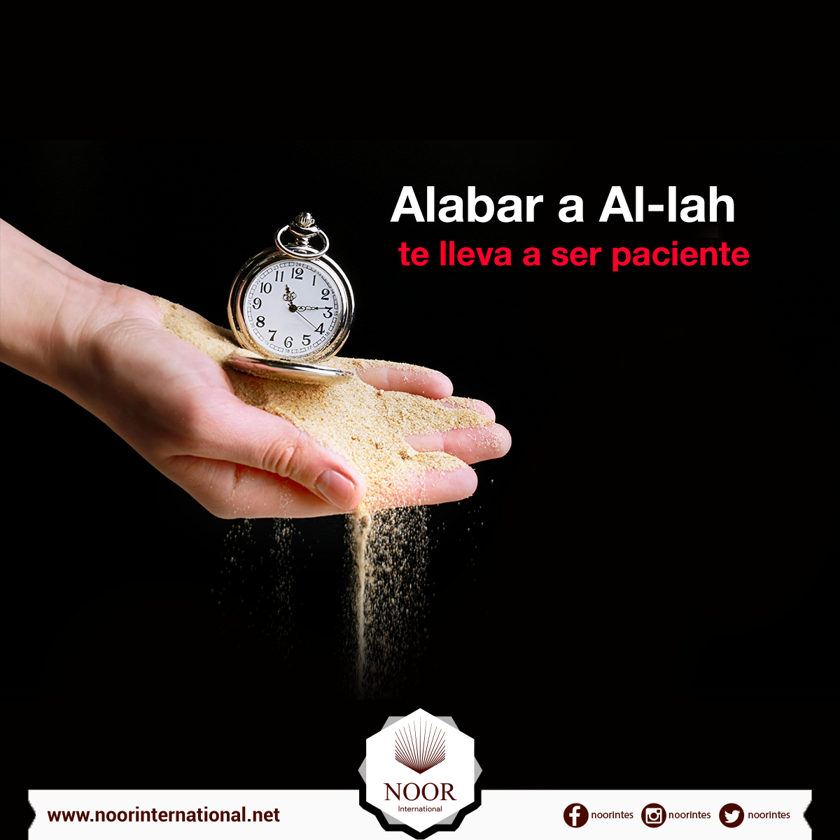 Alabar a Al-lah te lleva a ser paciente