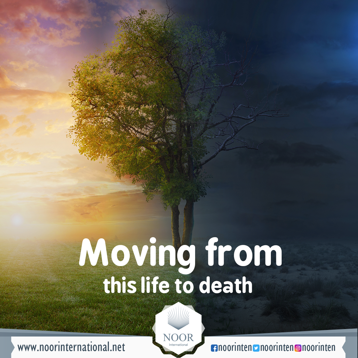 Moving from this life to death