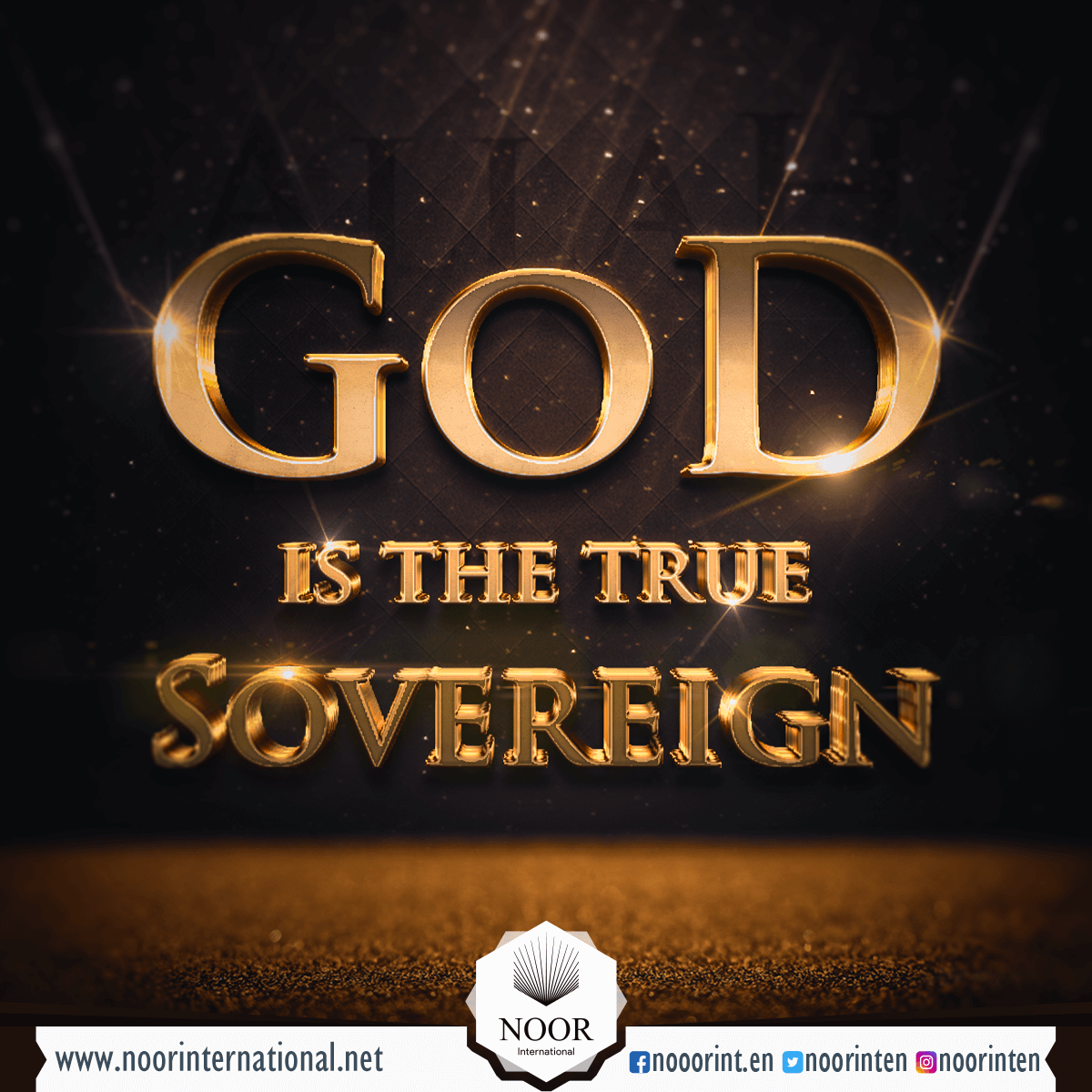 God ( Allah ) is the true sovereign
