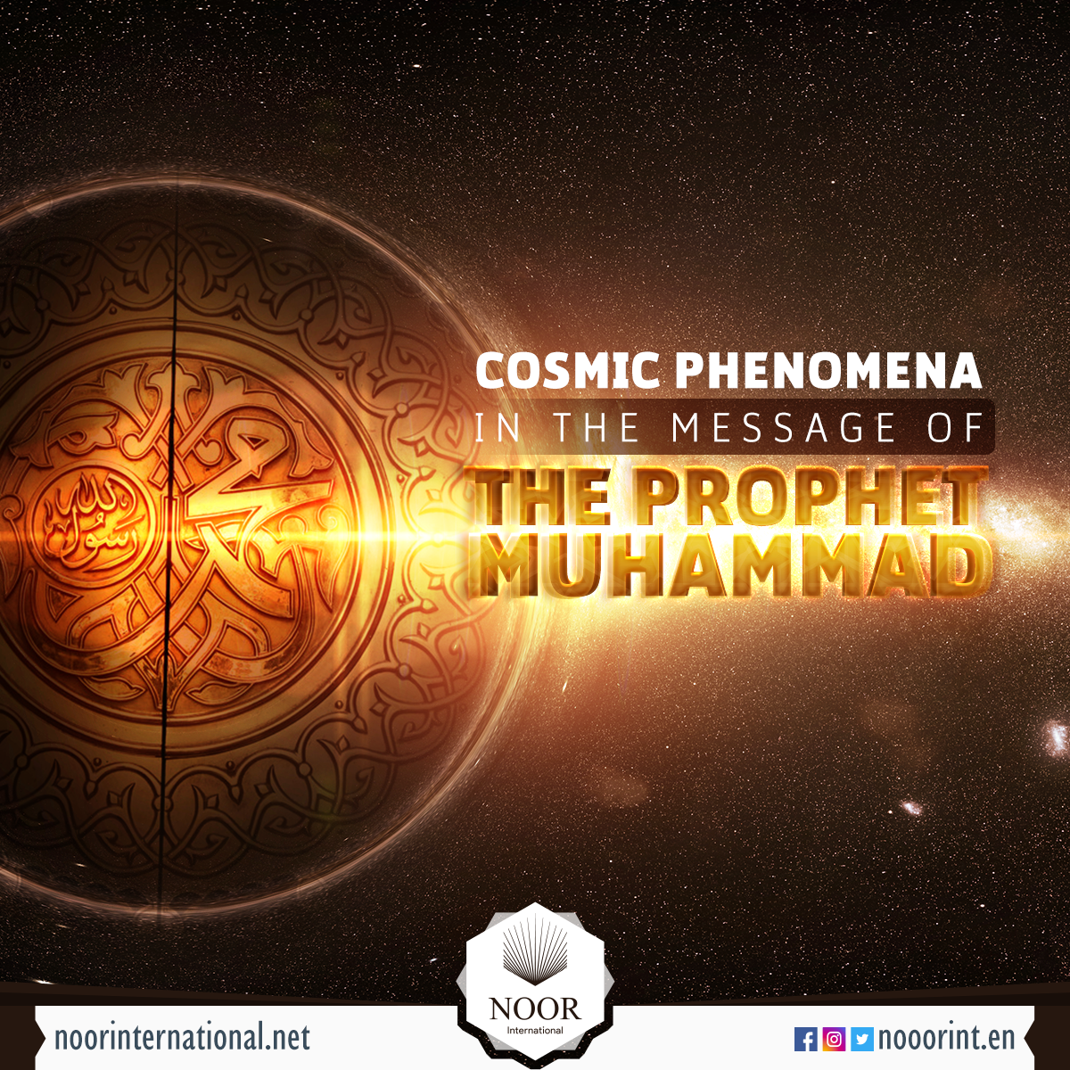 Cosmic phenomena in the message of the Prophet Muhammad