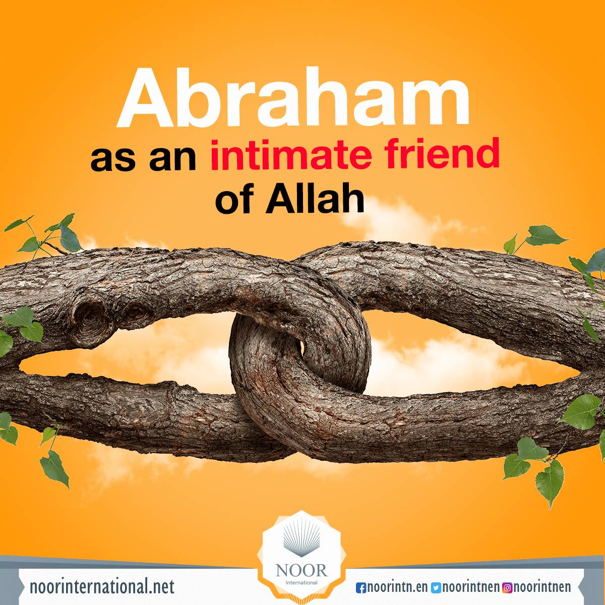 Abraham as an intimate friend of Allah