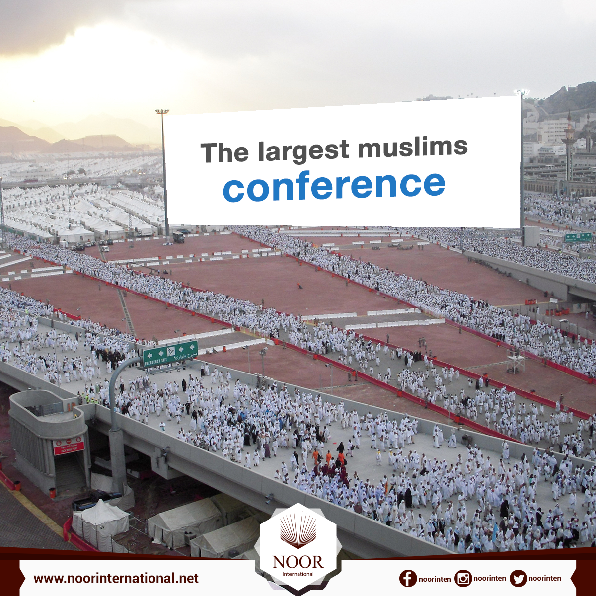 The largest Islamic conference