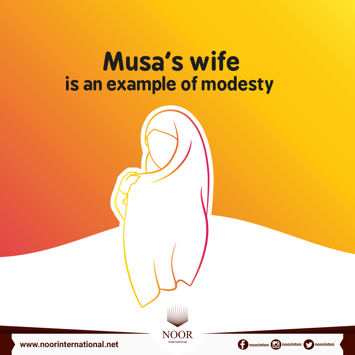Musa's wife is an example of modesty
