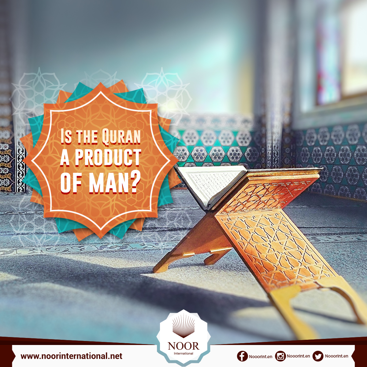 Is the Quran a product of man?