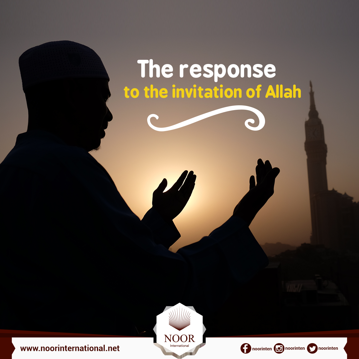 The response to the invitation of Allah