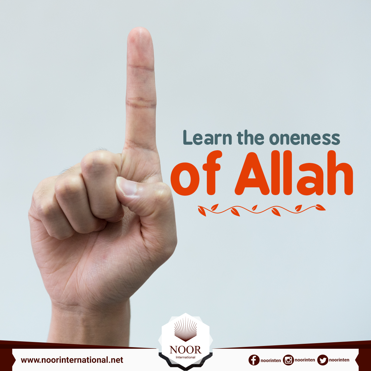 Learn the oneness of Allah