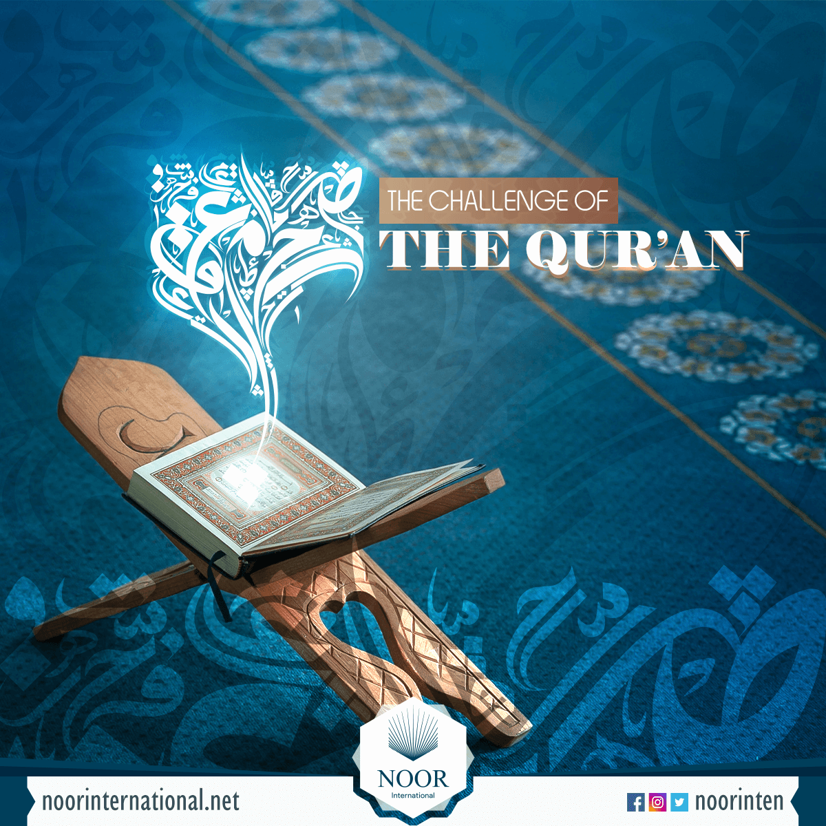 THE CHALLENGE OF THE QUR’AN