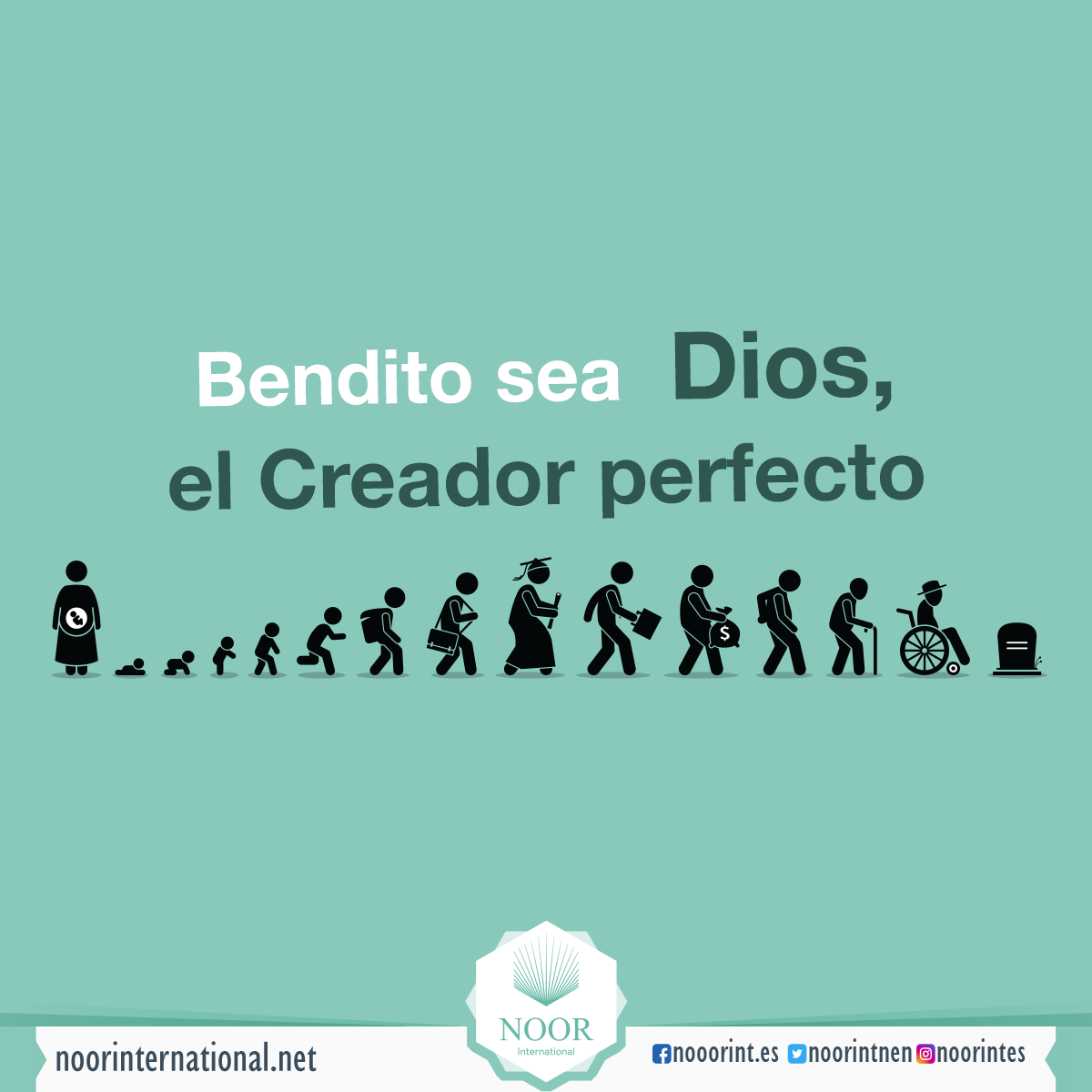 Bendito sea Dios, el Creador perfecto