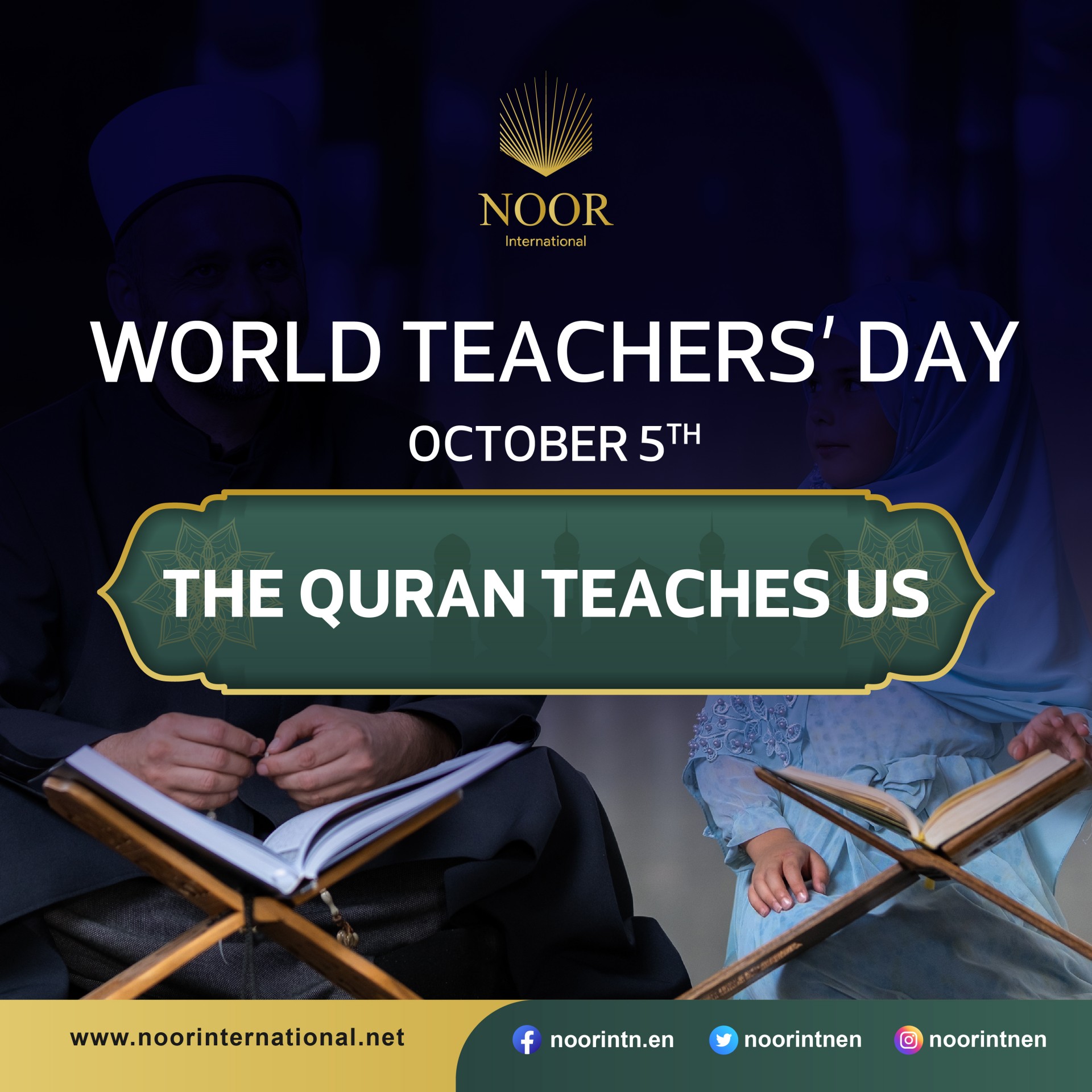 World Teachers' Day October 5th The Quran teaches us