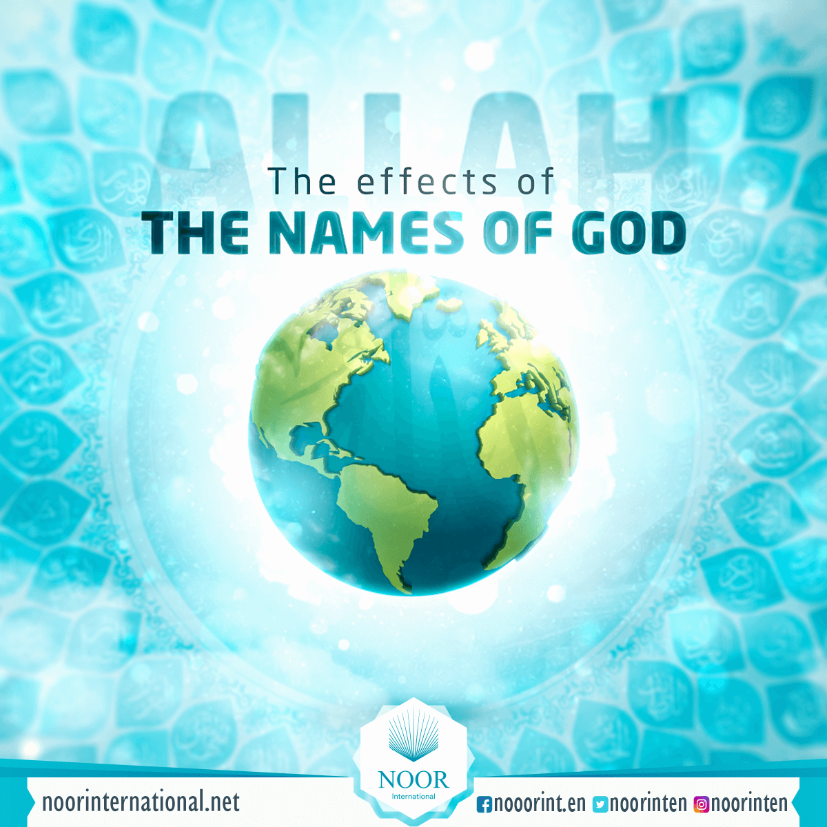 The effects of the names of God ( Allah )