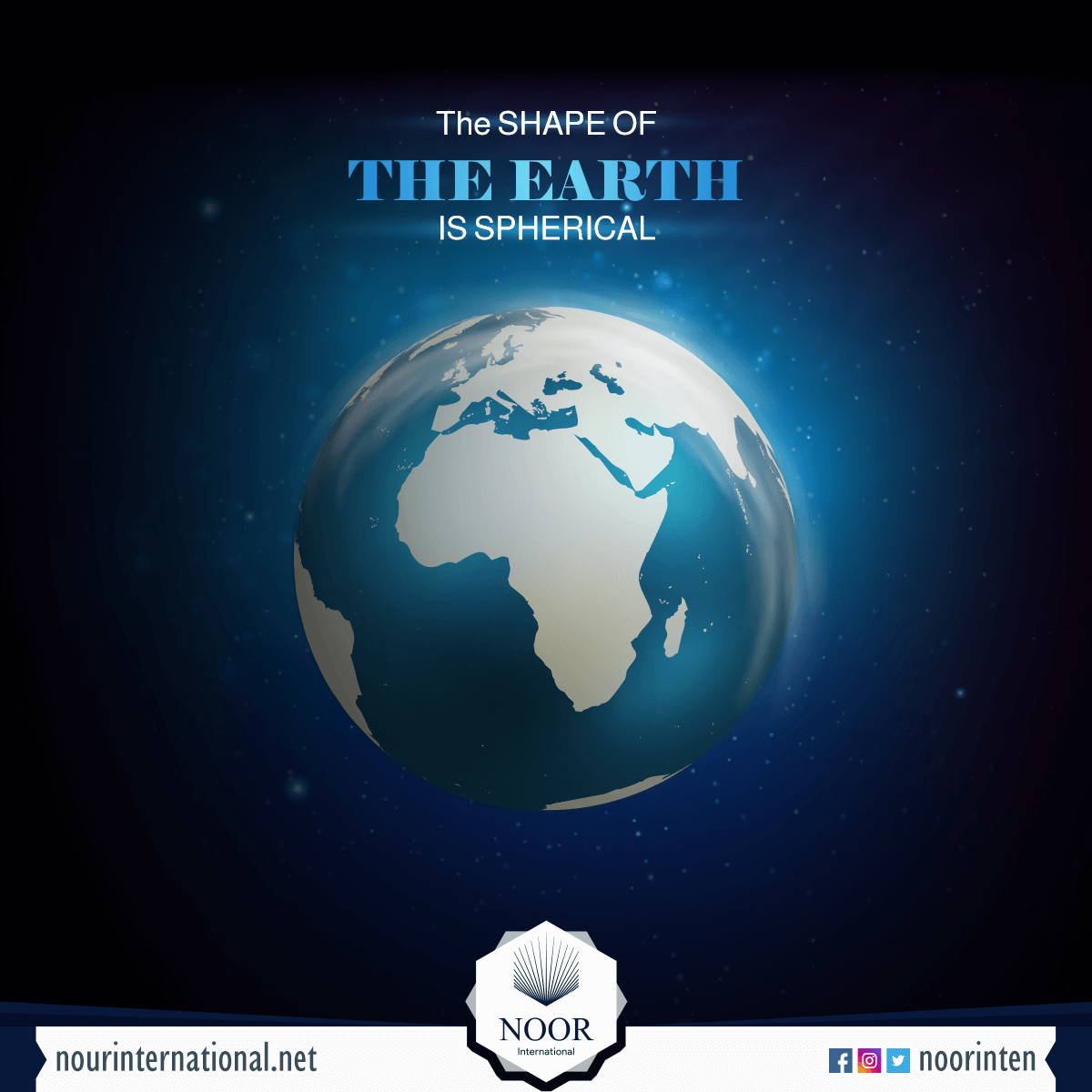 The SHAPE OF THE EARTH IS SPHERICAL