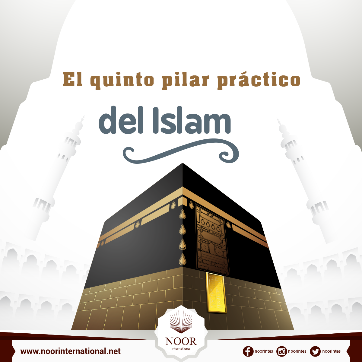 El quinto pilar práctico del Islam