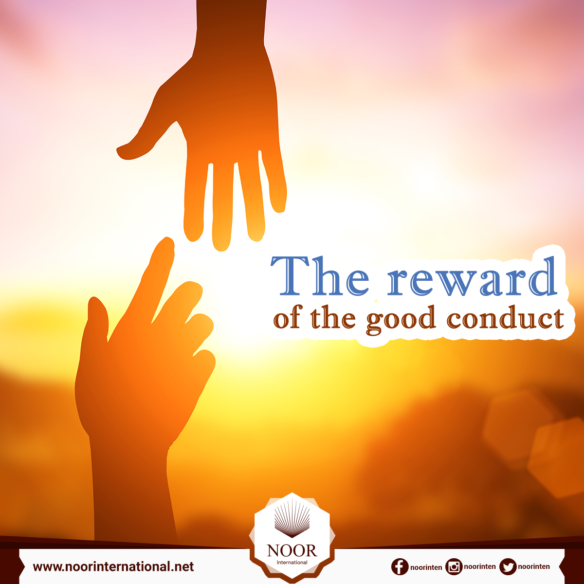 The reward of the good conduct