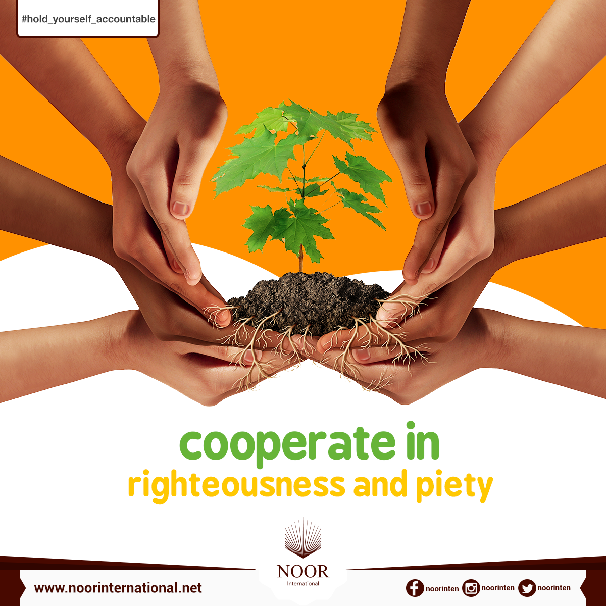cooperate in righteousness and piety