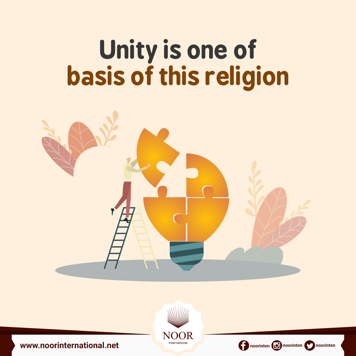 Unity is one of basis of this religion