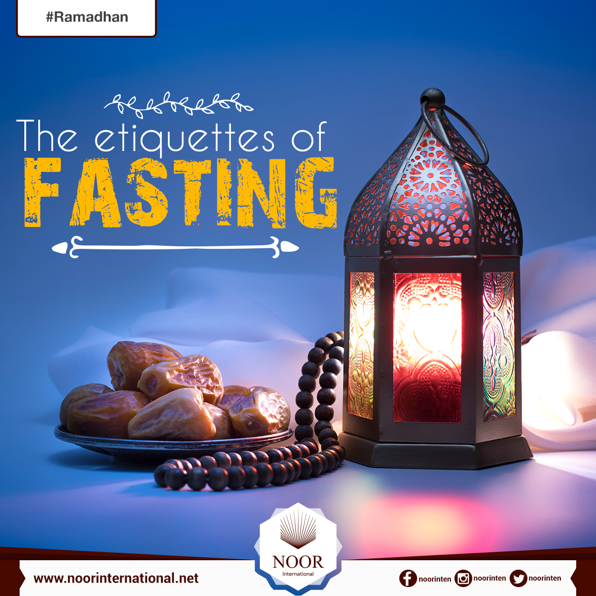 The etiquettes of fasting