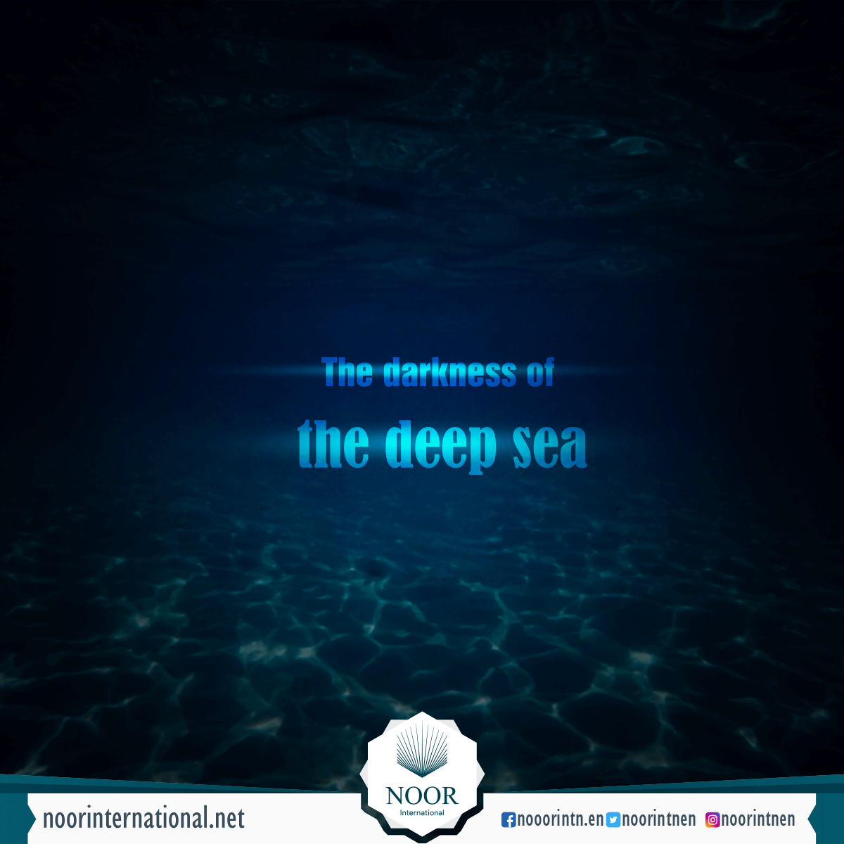 The darkness of the deep sea