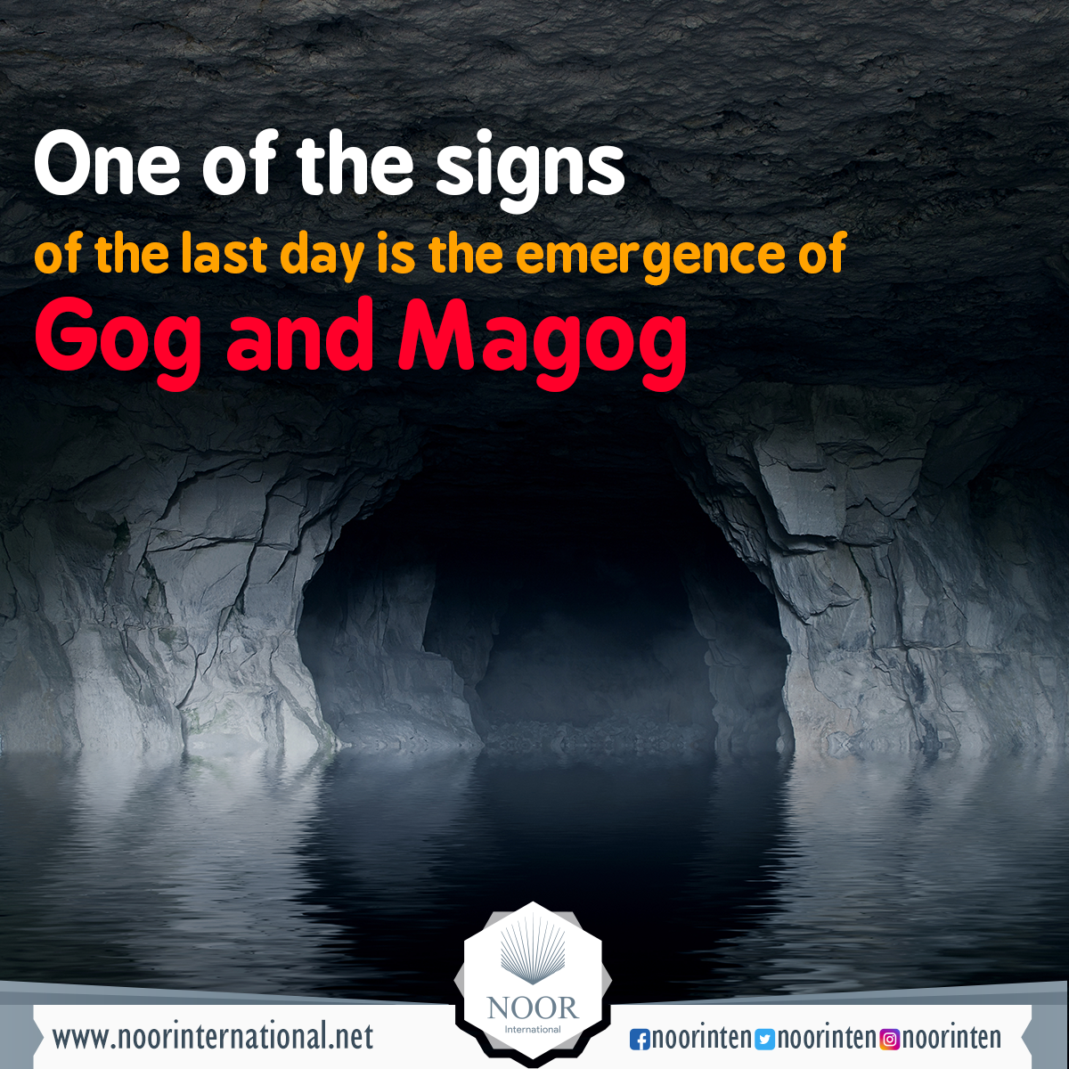 One of the signs of the last day is the emergence of Gog and Magog