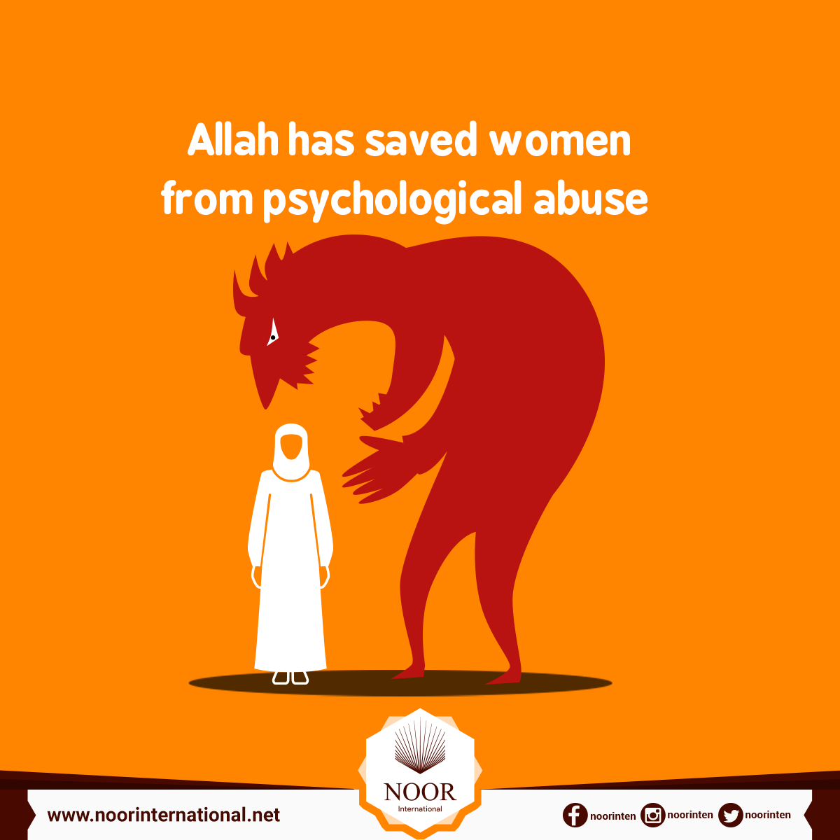Allah has saved women from psychological abuse