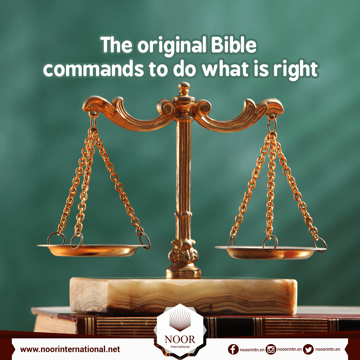 The original Bible commands to do what is right
