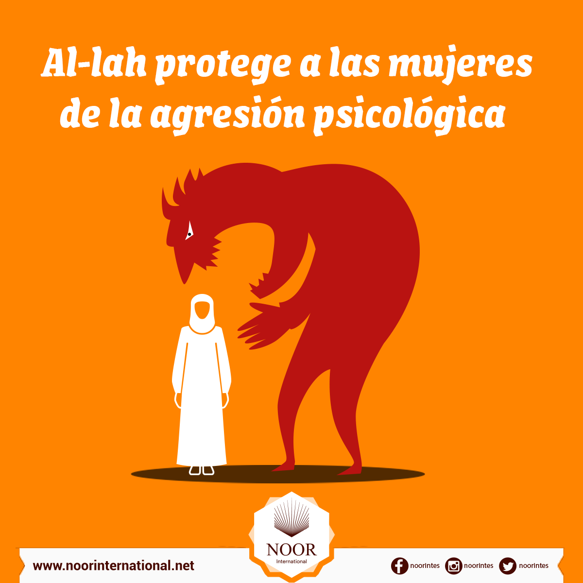 Al-lah protege a las mujeres de la agresión psicológica