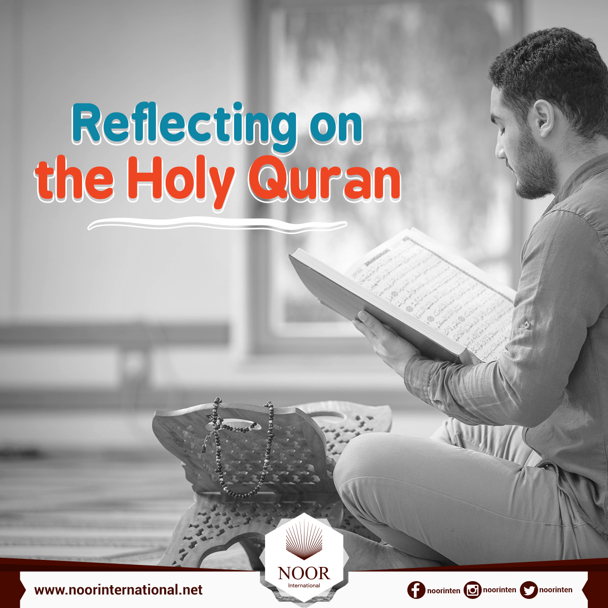Reflecting on the Holy Quran.