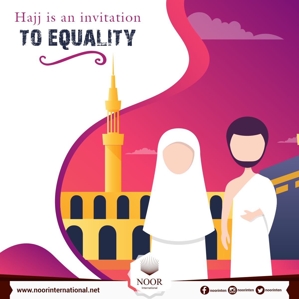 Hajj is an invitation to equality