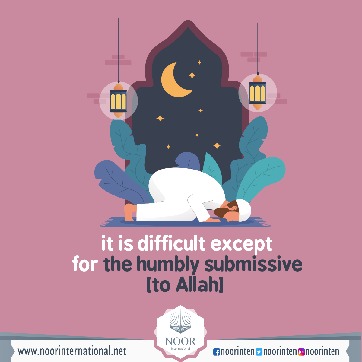 it is difficult except for the humbly submissive [to Allah]
