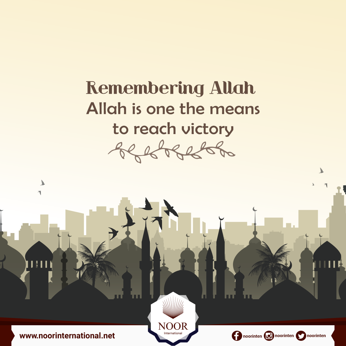 Remembering Allah is one the means to reach victory