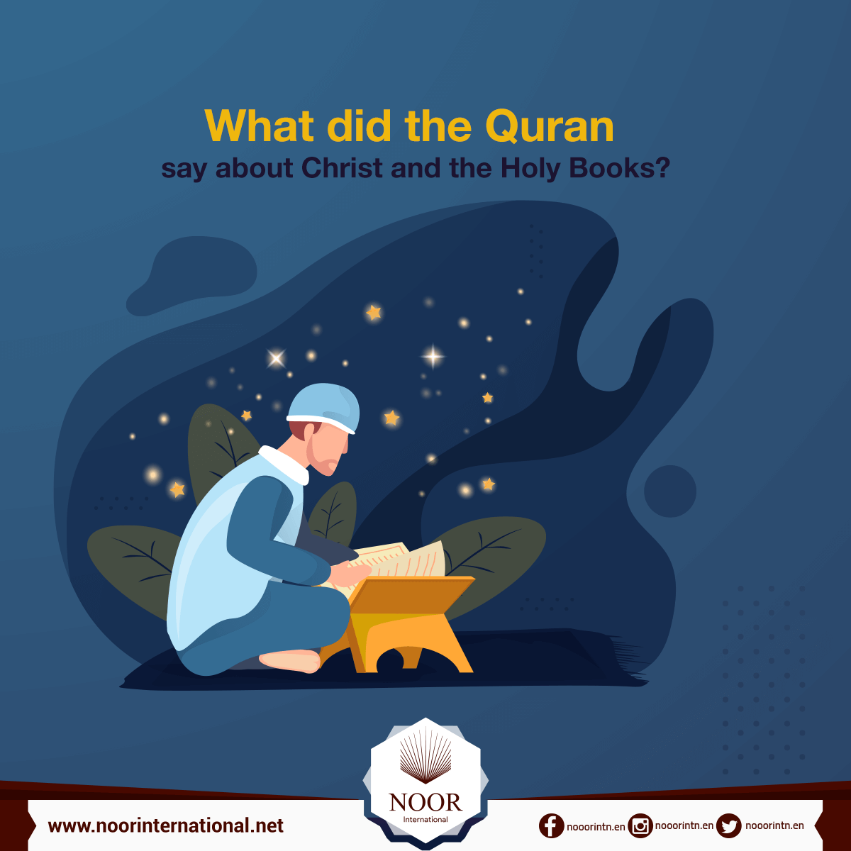 What did the Quran say about Christ and the Holy Books?