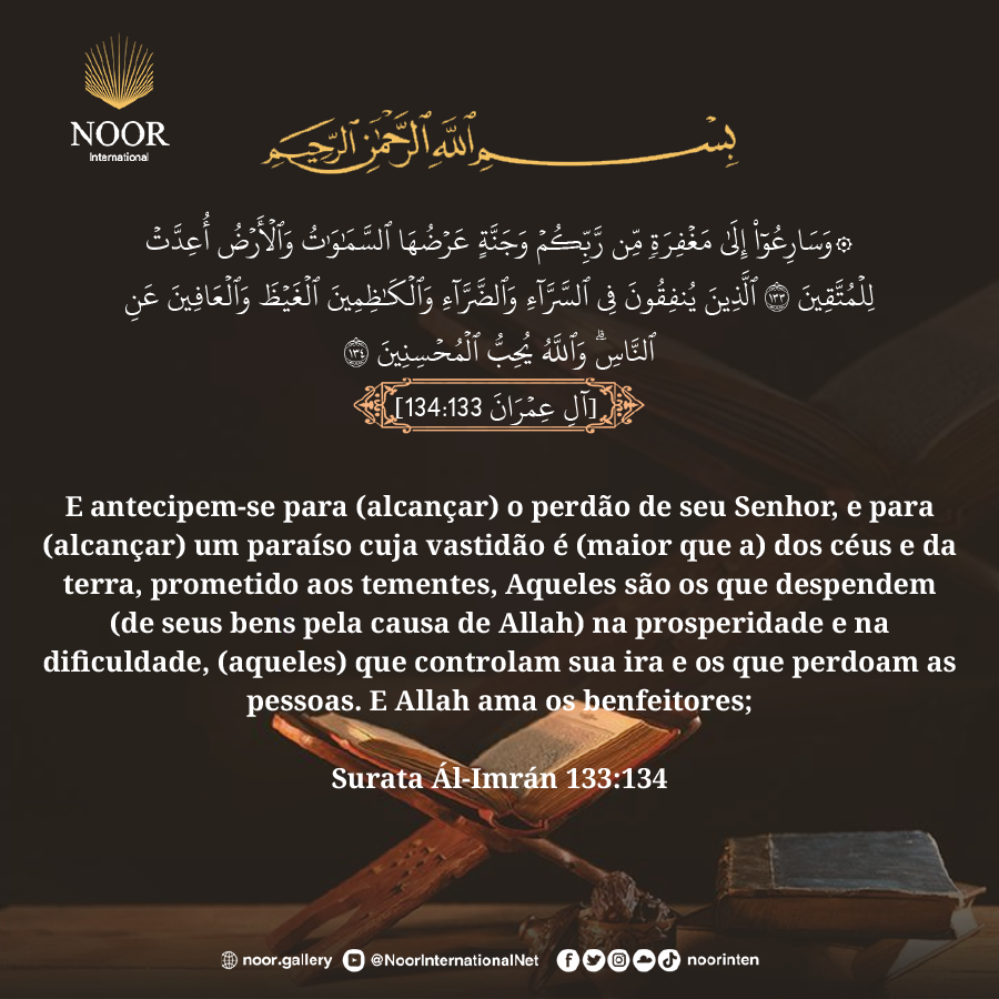 E antecipem-se para (alcançar) o perdão de seu Senhor, e para (alcançar)