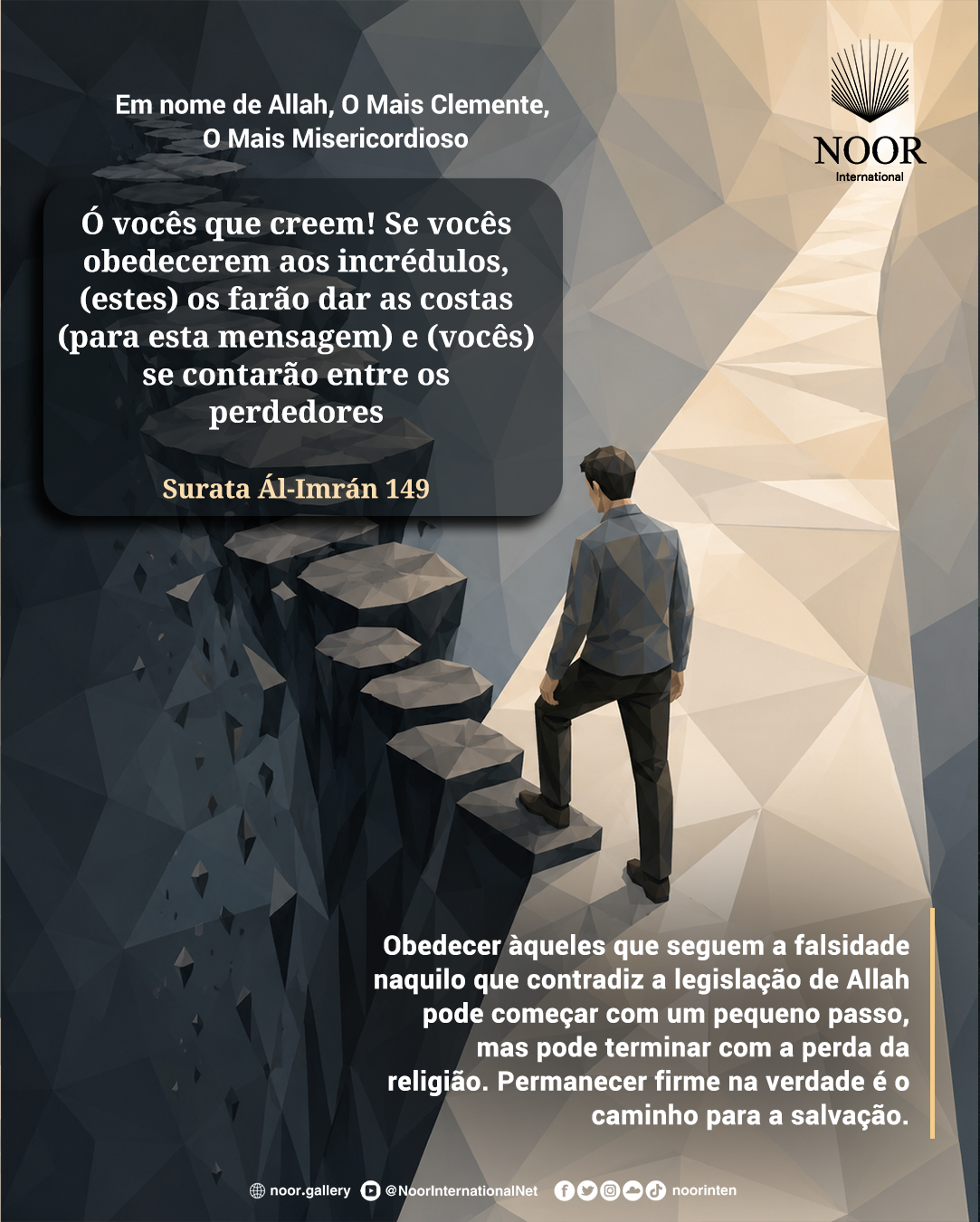 Obedecer àqueles que seguem a falsidade naquilo