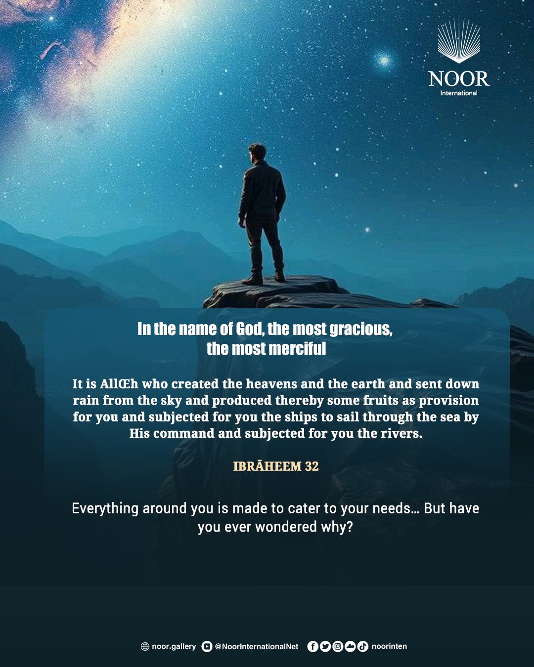 Everything around you is made to cater to your needs…