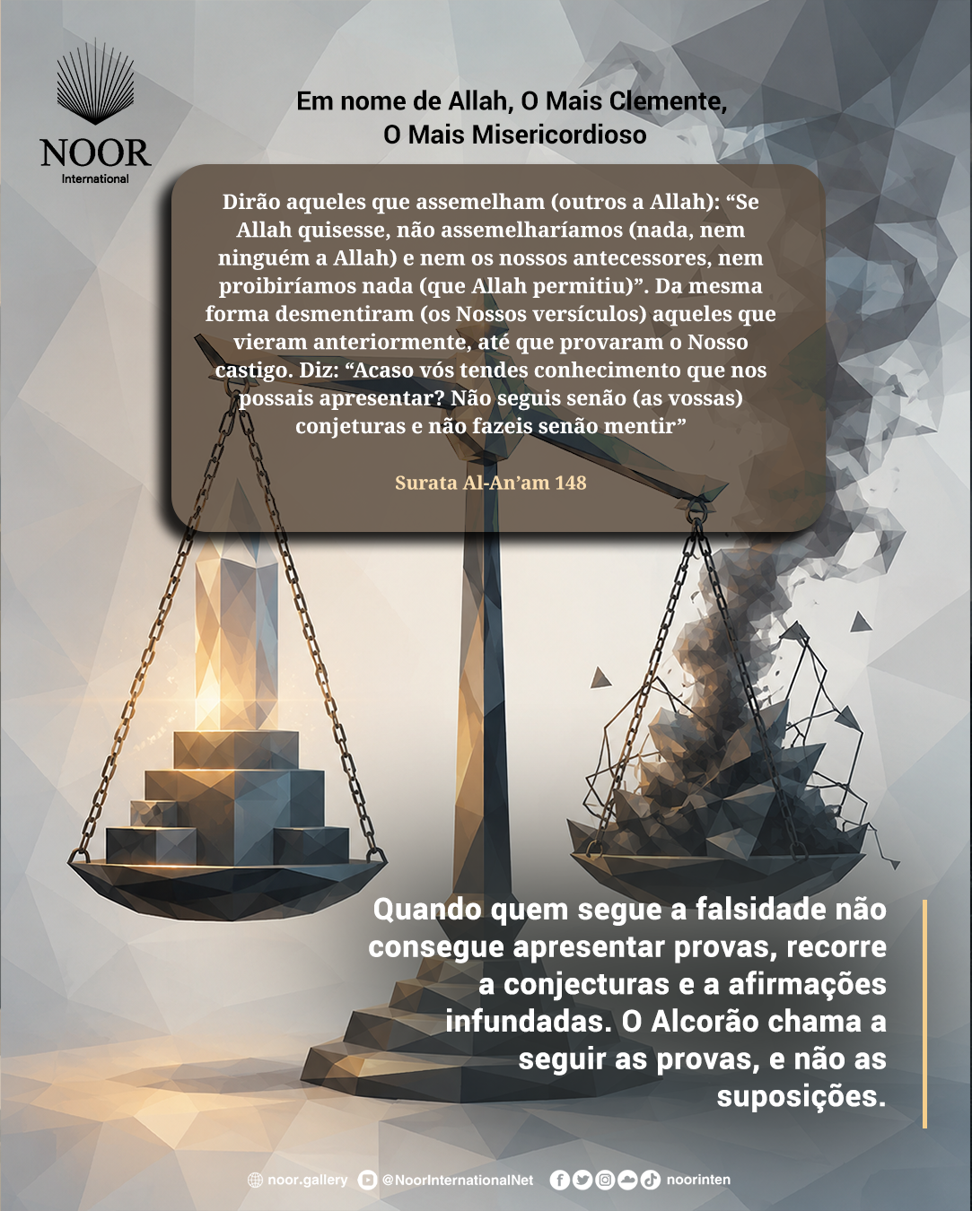 Quando quem segue a falsidade não consegue apresentar provas