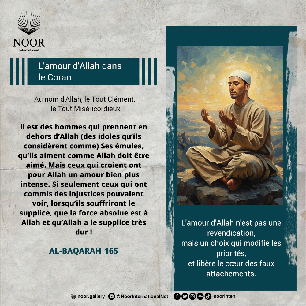 L'amour d'Allah n'est pas une revendication,"