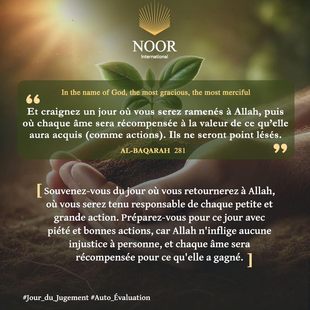 ​Souvenez-vous du jour où vous retournerez à Allah,..'