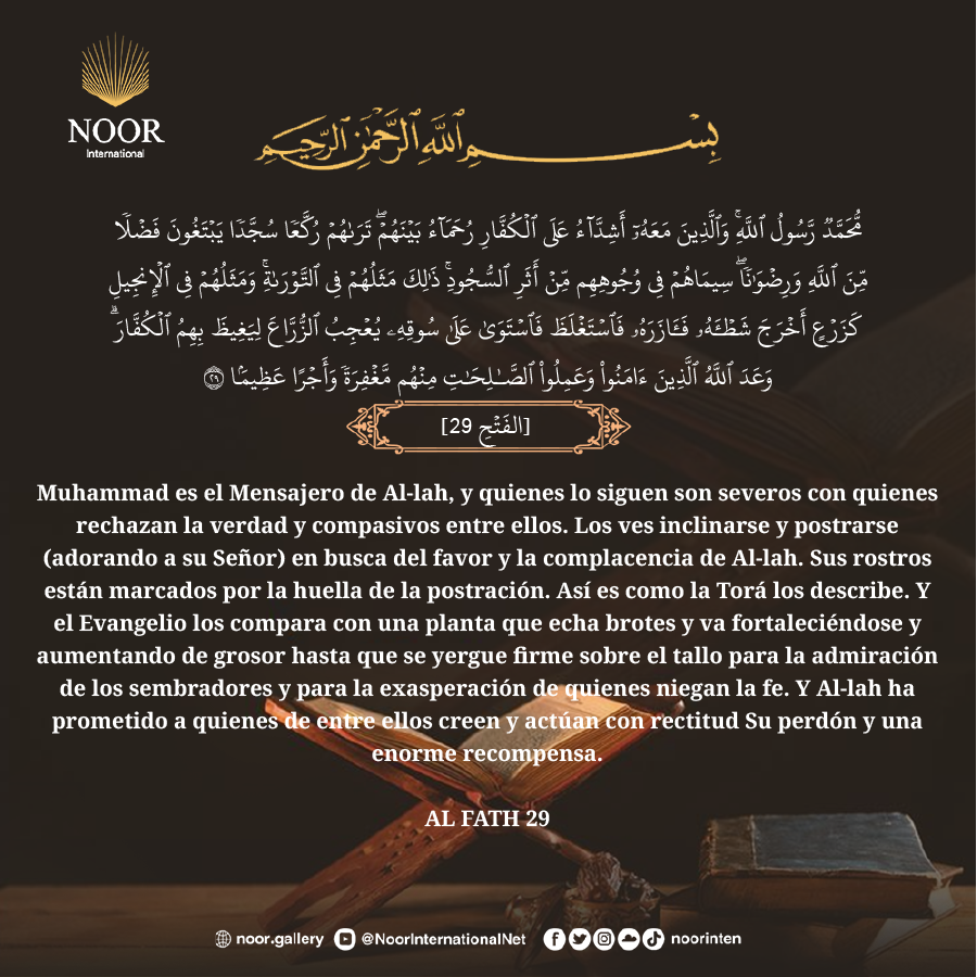 Muhammad es el Mensajero de Al-lah, y quienes lo siguen son severos con quienes rechazan