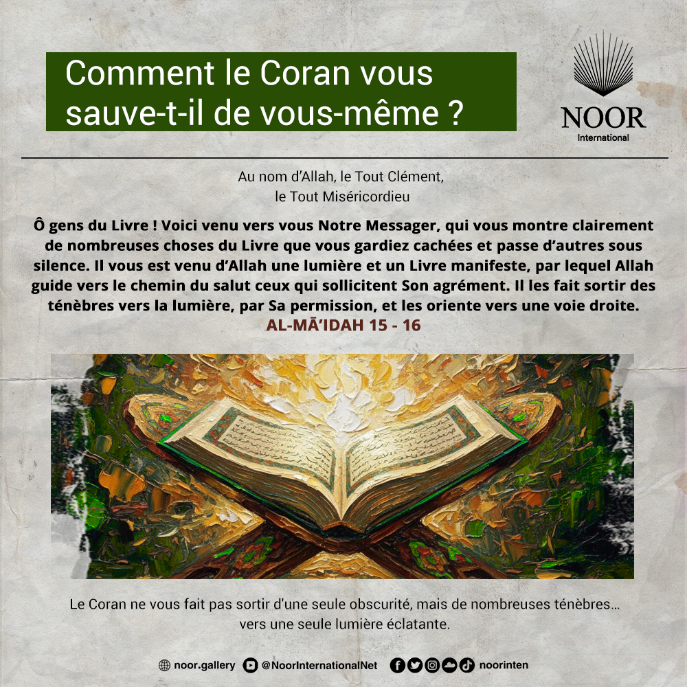 Le Coran ne vous fait pas sortir d'une seule obscurité,"