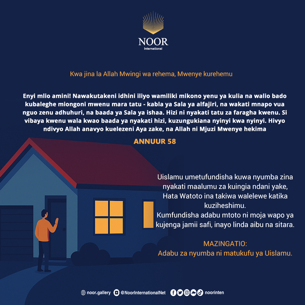 Thamani za Qur’ani Zinazong’aza Njia