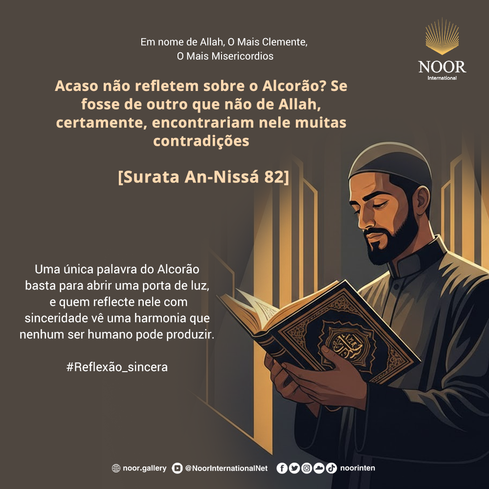 Uma única palavra do Alcorão basta para abrir uma porta de luz, "