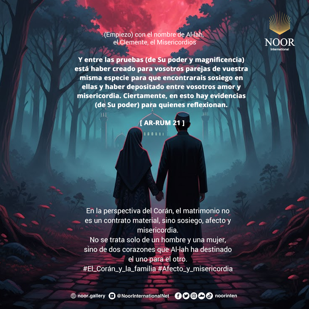 En la perspectiva del Corán, el matrimonio no es un contrato material,"