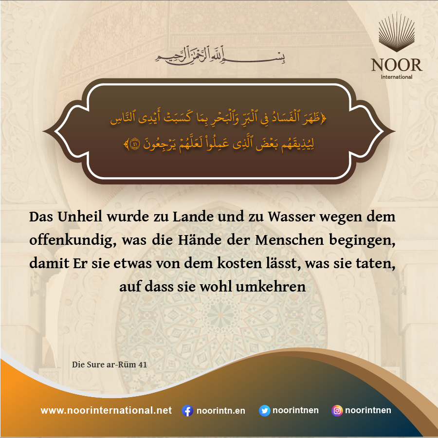 ​Das Unheil wurde zu Lande und zu Wasser wegen dem offenkundig,."