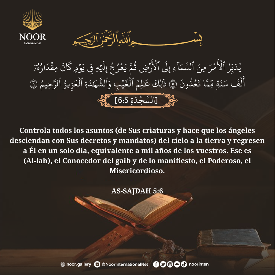Controla todos los asuntos (de Sus criaturas y hace que los ángeles desciendan