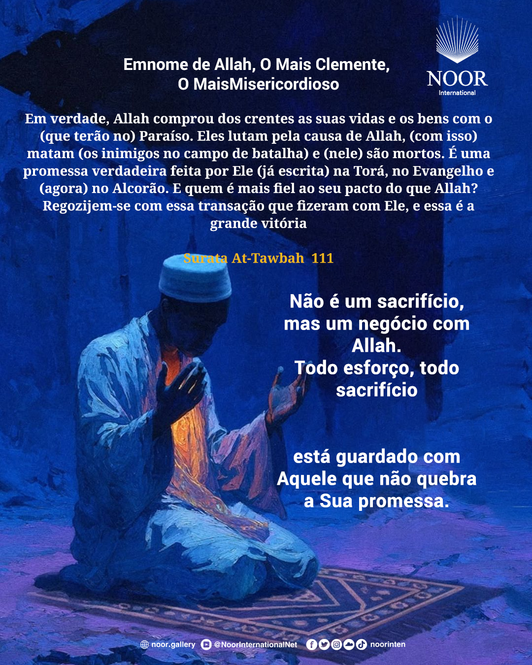 Não é um sacrifício, mas um negócio com Allah.