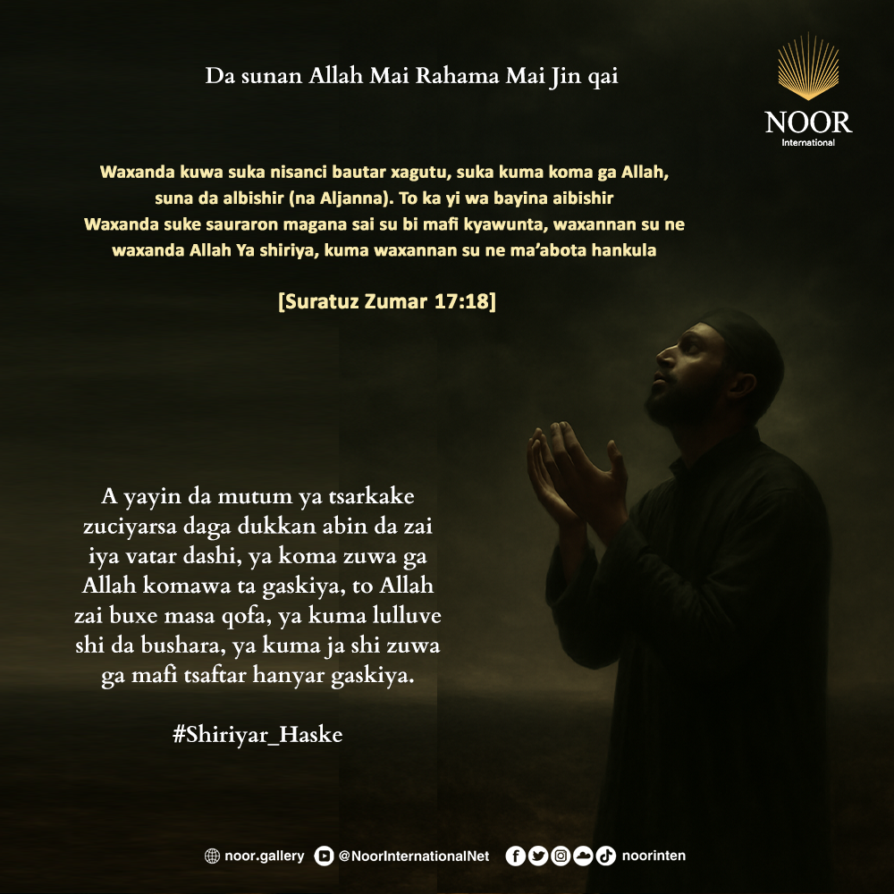 A yayin da mutum ya tsarkake zuciyarsa daga dukkan ."