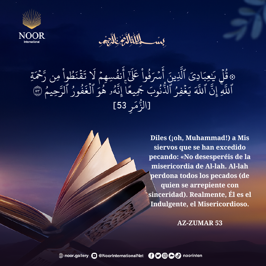 ​Diles (¡oh, Muhammad!) a Mis siervos que se han excedido pecando:"