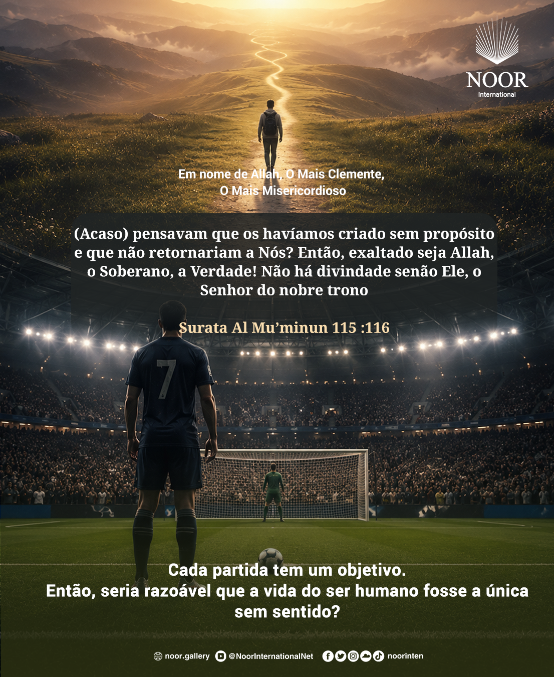 Cada partida tem um objetivo. Então
