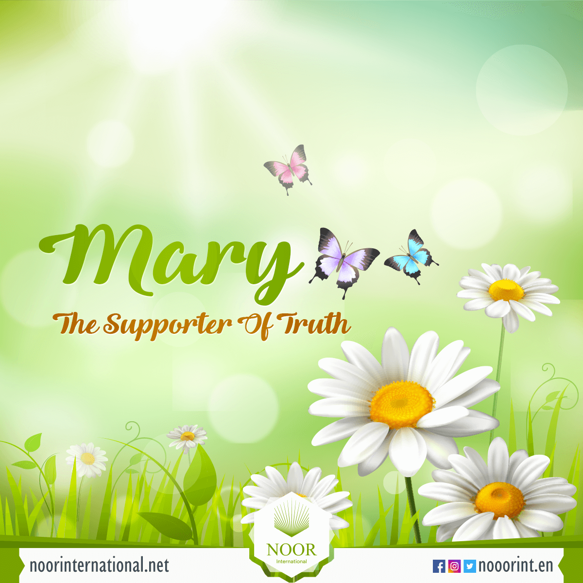 Mary the supporter of truth