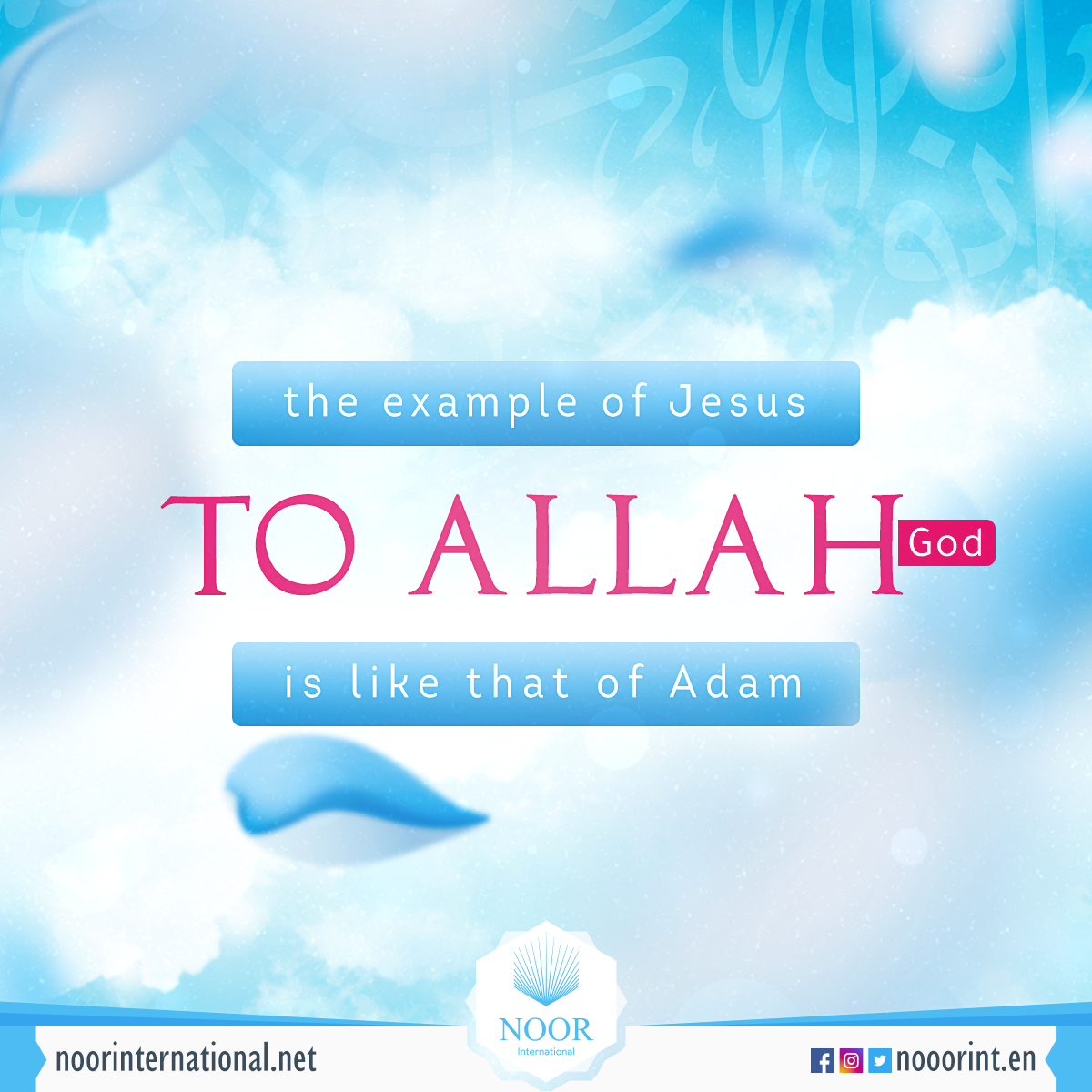 the example of Jesus to Allah is like that of Adam